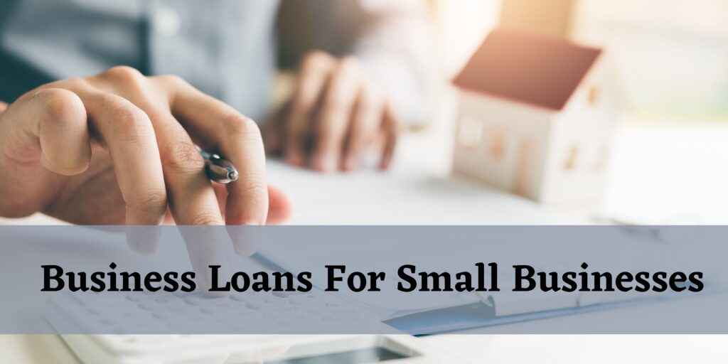 Business Loan for small business